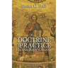 Doctrine and Practice in the Early Church