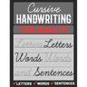Cursive Handwriting for Adults: Cursive Handwriting Practice Paper for Adults, Learn Cursive Handwriting
