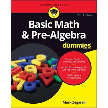 Basic Math & Pre-Algebra for Dummies