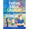 Think, Talk, Laugh!: Increase Verbal Processing Speed and Language Organization Skills