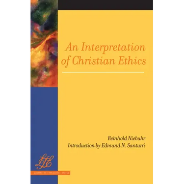 An Interpretation of Christian Ethics