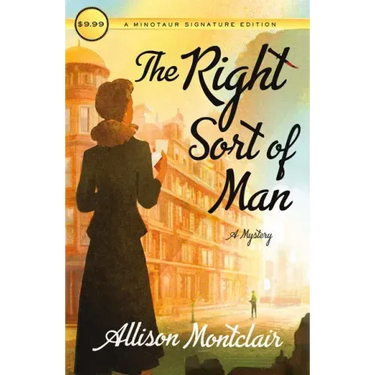 The Right Sort of Man: A Sparks & Bainbridge Mystery
