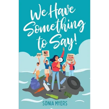 We Have Something to Say!
