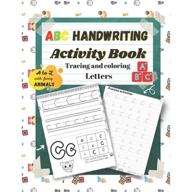 Abc Handwriting Activity Book: Tracing and coloring Letters