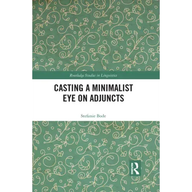 Casting a Minimalist Eye on Adjuncts
