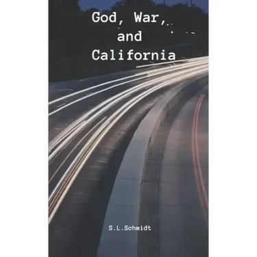 God, War, and California