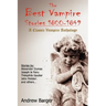 The Best Vampire Stories 1800-1849: A Classic Vampire Anthology