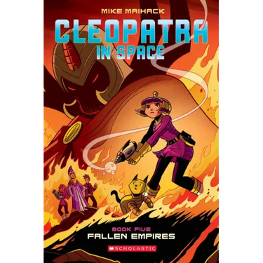 Fallen Empire: A Graphic Novel (Cleopatra in Space #5): Volume 5
