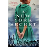 A New York Secret: A heartbreaking and unforgettable World War 2 historical novel