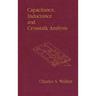 Capacitance, Inductance, and CrossTalk Analysis