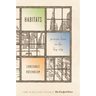 Habitats: Private Lives in the Big City