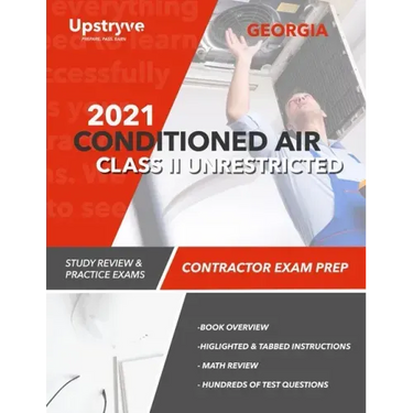 2021 Georgia Conditioned Air Class II Unrestricted Contractor Exam Prep: Study Review & Practice Exams