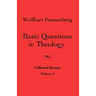 Basic Questions in Theology, Volume 2