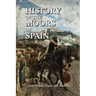 History of the Moors of Spain