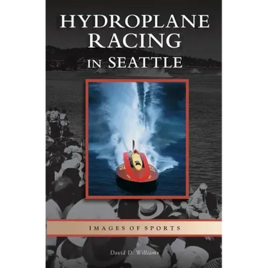 Hydroplane Racing in Seattle