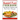 Daniel Fast Cookbook: Top 100 Easy, Delicious and Nutritious Recipes