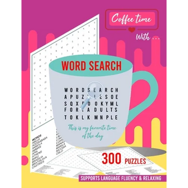 Coffee time with word search: 300 word search puzzle book for adults