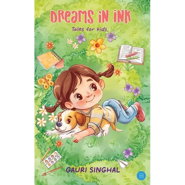 Dreams in Ink: Tales for Kids