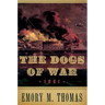 Dogs of War: 1861