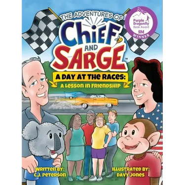 A Day At The Races: (Adventures of Chief and Sarge, Book 2)