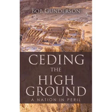Ceding the High Ground: A Nation in Peril