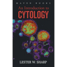 An Introduction to CYTOLOGY