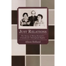 Just Relations: The Story of Mary Bennett's Crusade for Aboriginal Rights