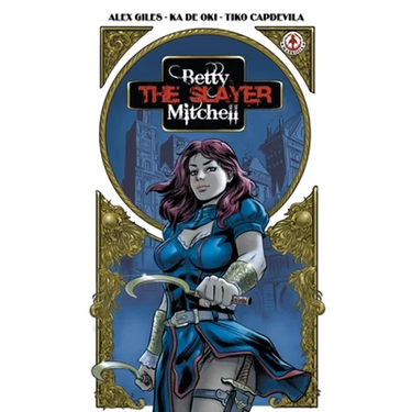 Betty 'The Slayer' Mitchell