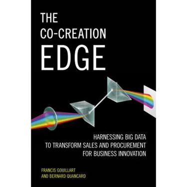 The Co-Creation Edge: Harnessing Big Data to Transform Sales and Procurement for Business Innovation