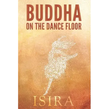 Buddha on the Dance Floor