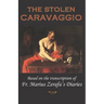 The Stolen Caravaggio