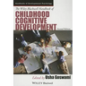 The Wiley-Blackwell Handbook of Childhood Cognitive Development