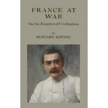 France At War: On the Frontier of Civilization