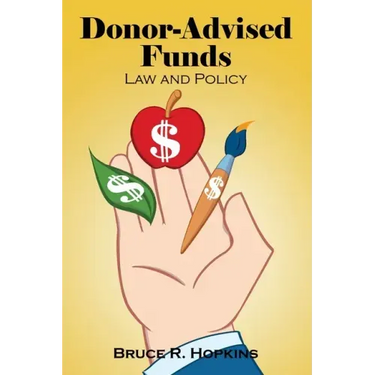 Donor-Advised Funds: Law and Policy
