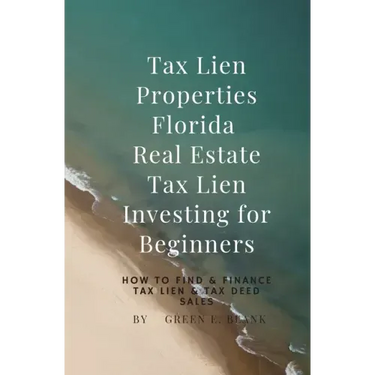 Tax Lien Properties Florida Real Estate Tax Lien Investing for Beginners: How to Find & Finance Tax Lien & Tax Deed Sales