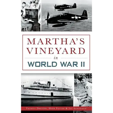 Martha's Vineyard in World War II