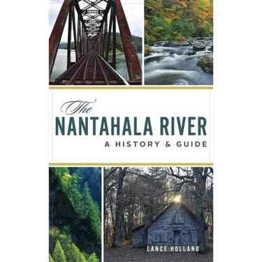 Nantahala River: A History & Guide