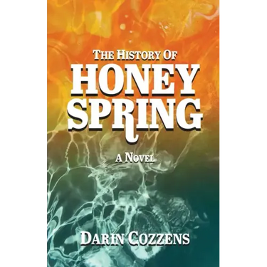 The History of Honey Spring