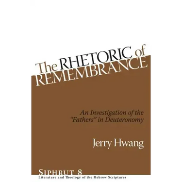 Siphrut: An Investigation of the "Fathers" in Deuteronomy