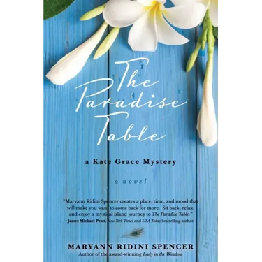 The Paradise Table: a Kate Grace Mystery