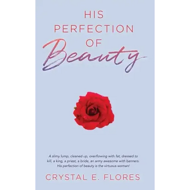 His Perfection of Beauty