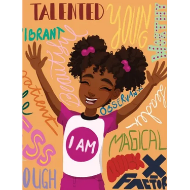 I Am: Black Girl Magic