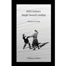 16th Century Single Sword Combat: Bolognese Fencing