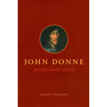 John Donne, Body and Soul