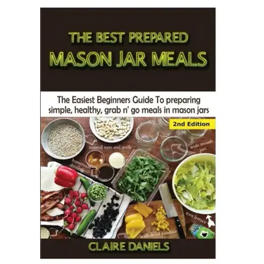 The Best Prepared Mason Jar Meals