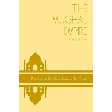 The Mughal Empire