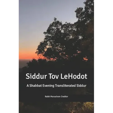 Shabbat Evening Transliterated Siddur (Hebrew Edition): Siddur Tov leHodot