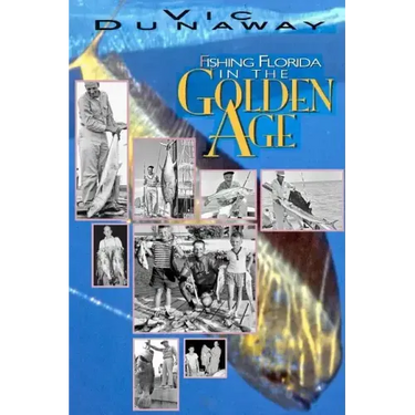 Fishing Florida in the Golden Age