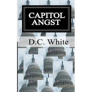 Capitol Angst: Capitol Angst