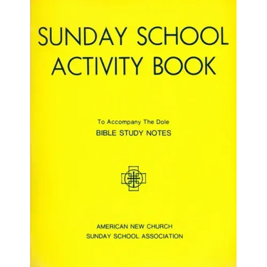 Sunday School Activity Book, Series 4: To accompany Bible Study Notes, by Anita S. Dole